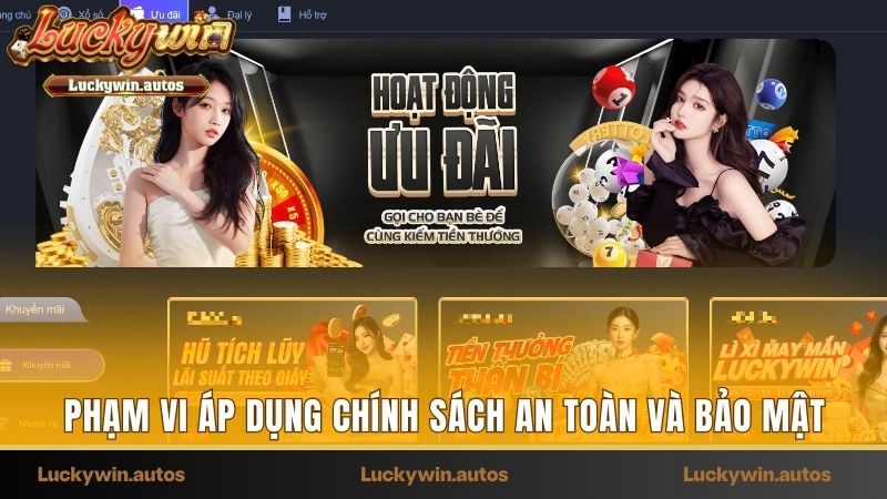 Phạm vi áp dụng chính sách an toàn và bảo mật
